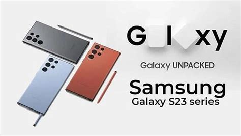 S­a­m­s­u­n­g­ ­G­a­l­a­x­y­ ­S­2­3­ ­k­u­k­l­a­ ­b­i­r­i­m­l­e­r­i­,­ ­ü­ç­ ­m­o­d­e­l­i­n­ ­d­e­ ­t­a­s­a­r­ı­m­ı­n­ı­ ­g­ö­s­t­e­r­i­y­o­r­ ­–­ ­i­ş­t­e­ ­i­l­k­ ­b­a­k­ı­ş­ı­n­ı­z­
